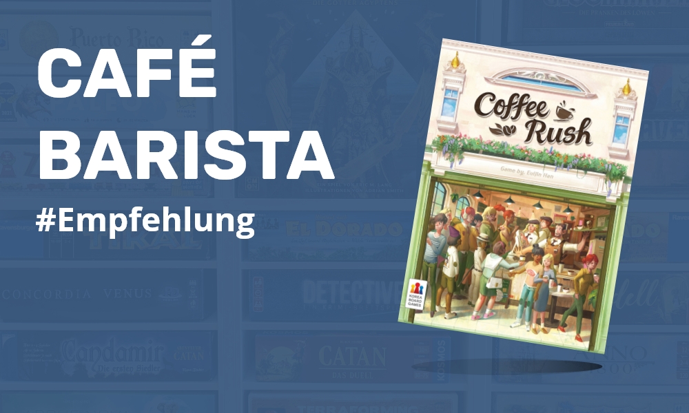 Café Barista Brettspiel-Empfehlung